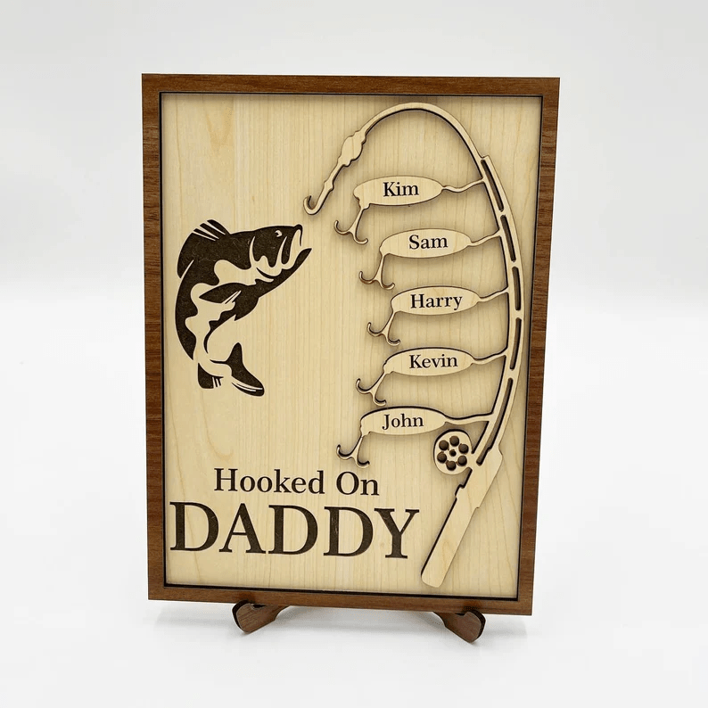 Custom Gift for Dad Hooked On Daddy Wood Sign, Personalized Fishing Dad Wood Sign