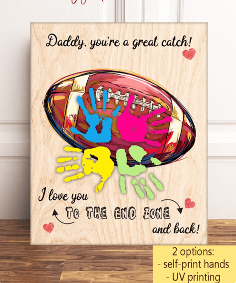 Football Dad Personalized Handprint Sign, Daddy You're A Great Catch Football Sign, Gift for Football Dad, DIY Colorful Hands Down Sign