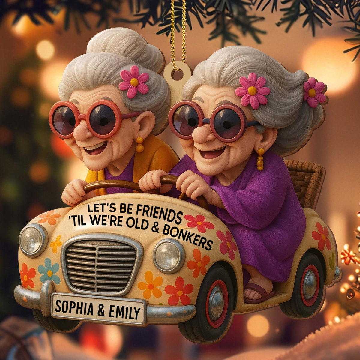 2D Let's Be Friends 'Til We're Old & Bonkers Ornament, Custom Acrylic Ornament, Gift For Besties