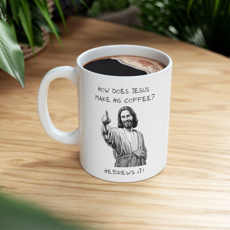 Christian Coffee Mug, Hebrews It Mug, Jesus Mug, Church Mug, Christian Humor, Bible Jokes, Gift Idea