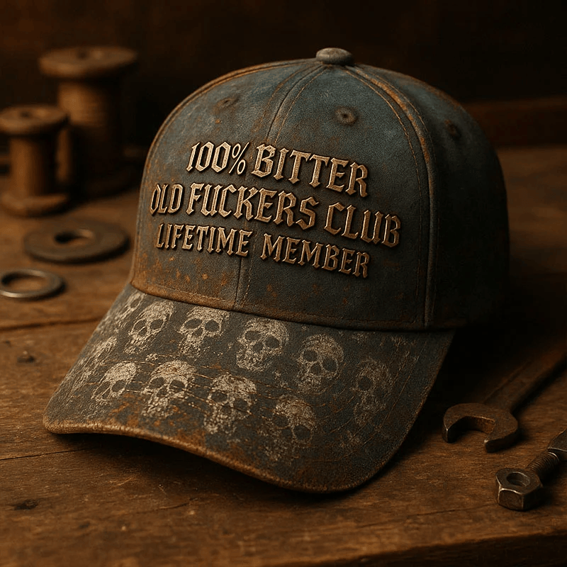 100% Bitter Old Fuckers Club Printed Hat, Funny Vintage Biker Cap, Skull Dad Hat, Lifetime Member Gift for Men, Dad, Grandpa