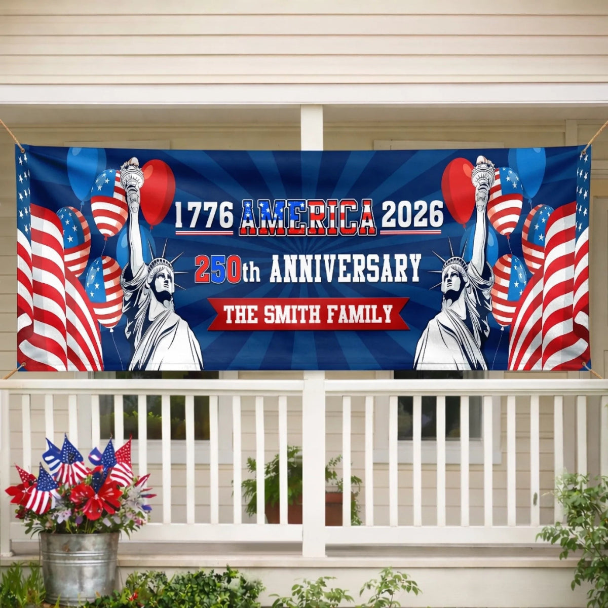 250th Anniversary 1776–2026 America Fence Banner Statue Of Liberty Flag Design Personalized Family Name Patriotic Independence Day