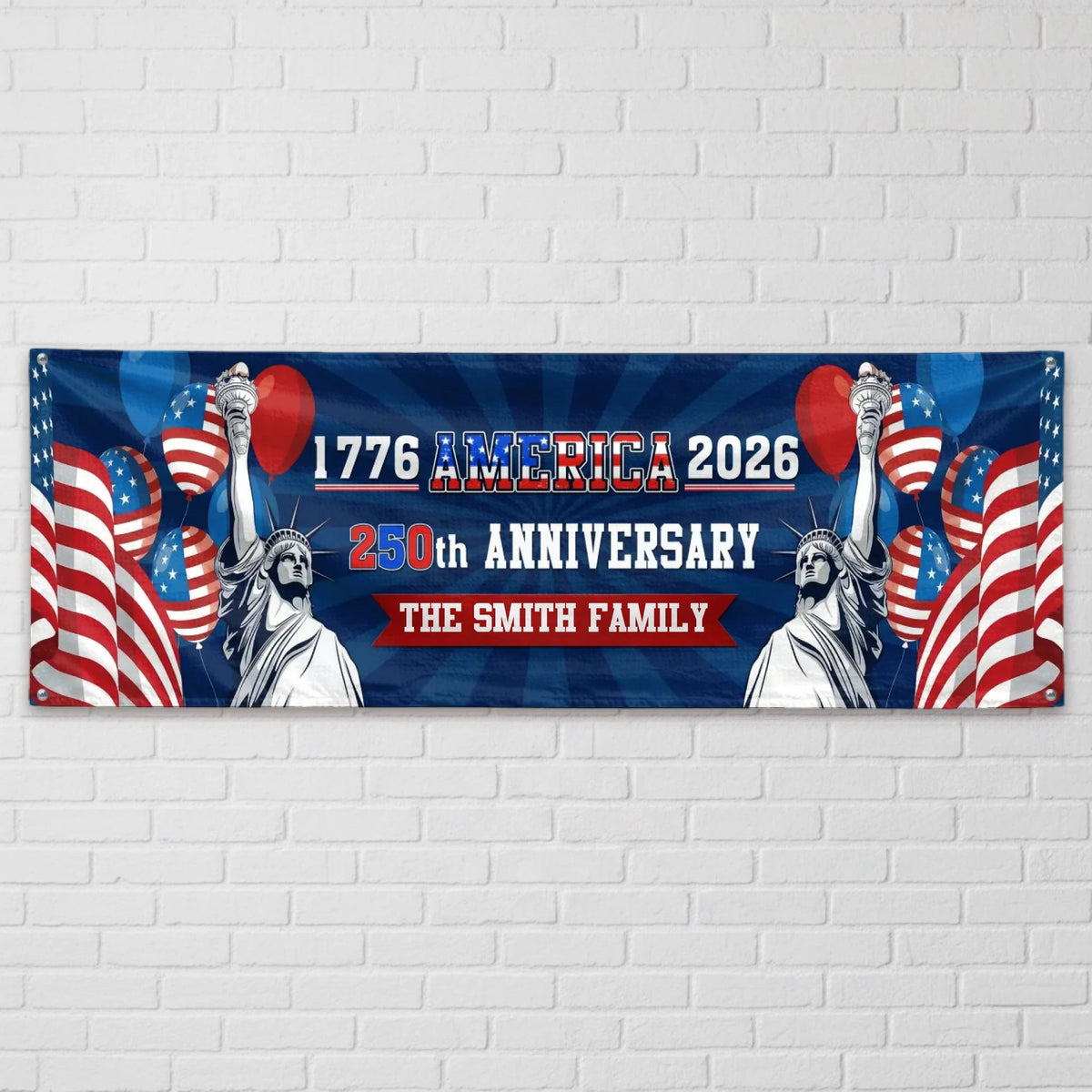 250th Anniversary 1776–2026 America Fence Banner Statue Of Liberty Flag Design Personalized Family Name Patriotic Independence Day