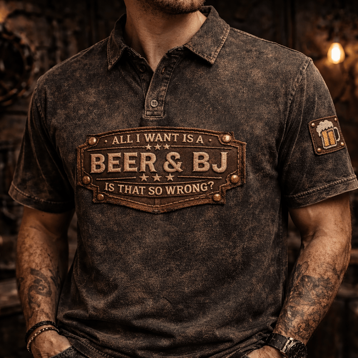 All I Want Is A Beer And BJ Is That So Wrong Printed Polo Shirt Funny Quote Vintage Style Gift For Dad Father Day