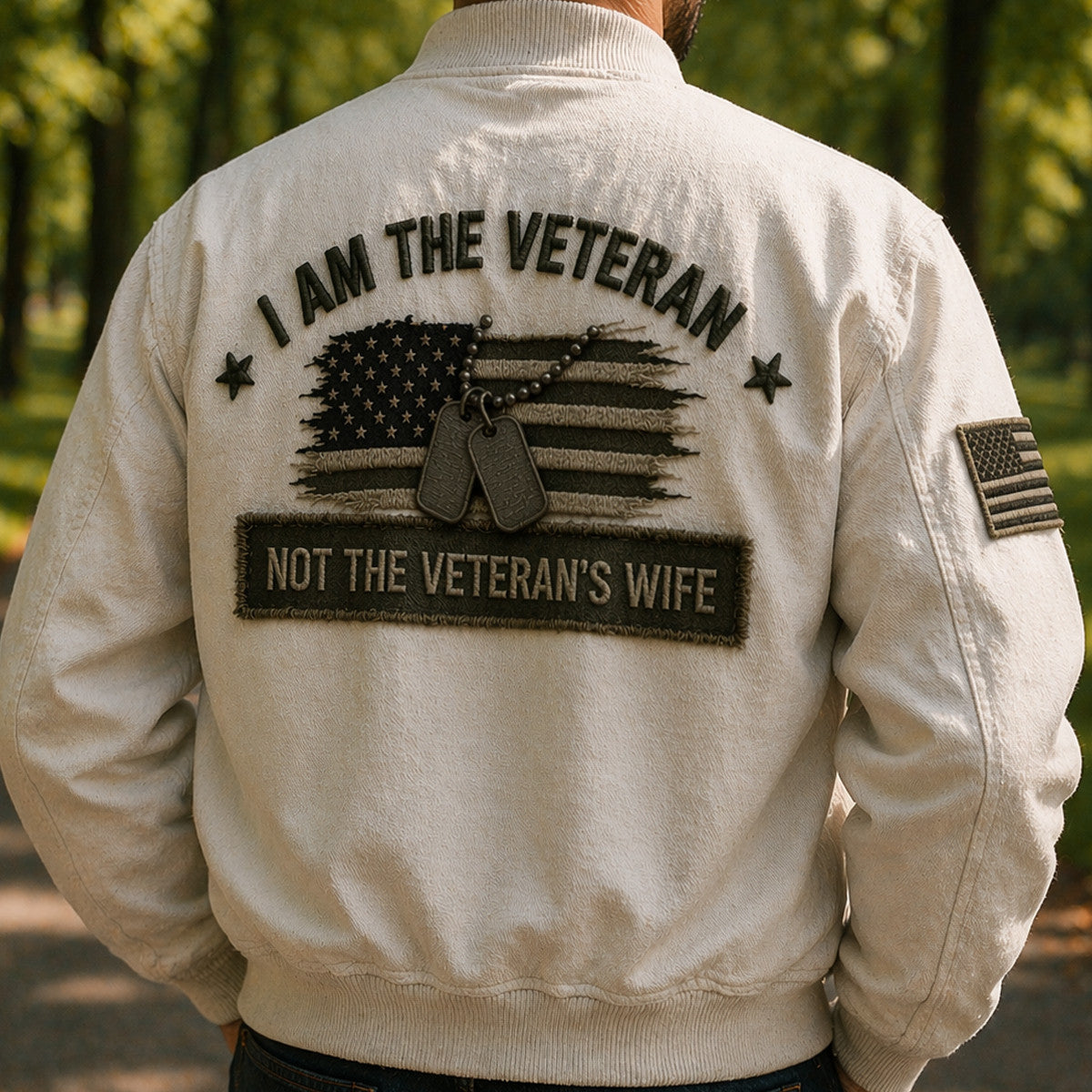 I Am The Veteran Not The Veteran’s Wife USA Flag Dog Tag Printed Bomber Jacket Gift For Father Day Veteran Patriotic
