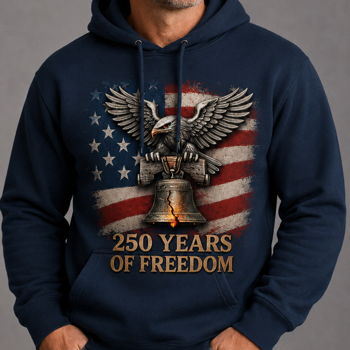 250 Years Of Freedom Printed Hoodie, Father’s Day Gift for Dad, Patriotic USA Flag Hoodie with Eagle Liberty Bell Design