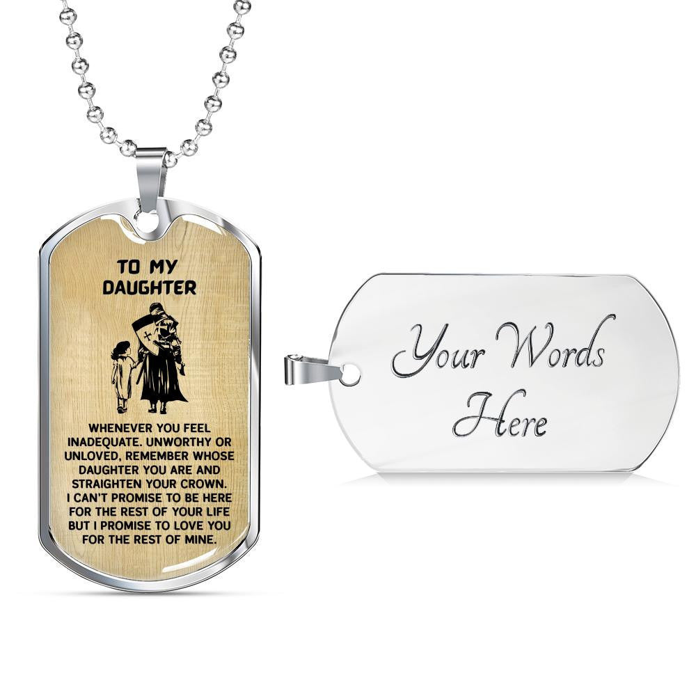 Keepsake Gift for Daughter from Dad - Luxury Dog Tag - To My Daughter Thank Message - Military Ball Chain