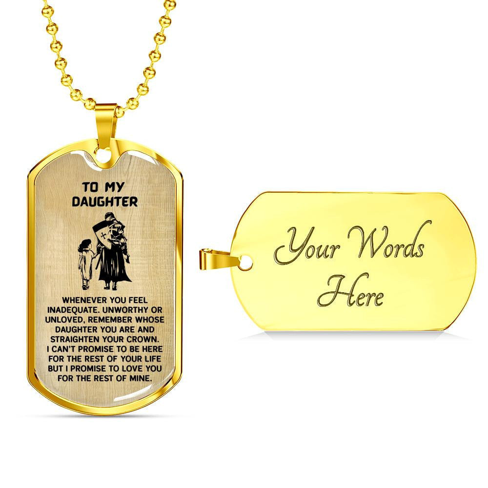 Keepsake Gift for Daughter from Dad - Luxury Dog Tag - To My Daughter Thank Message - Military Ball Chain