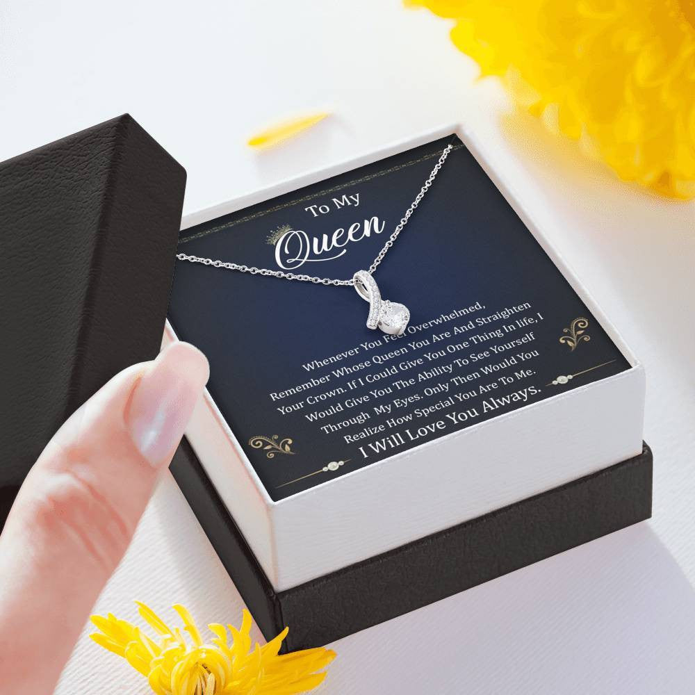 To My Queen, I will love you always - Alluring Beauty Necklace Gift From Husband