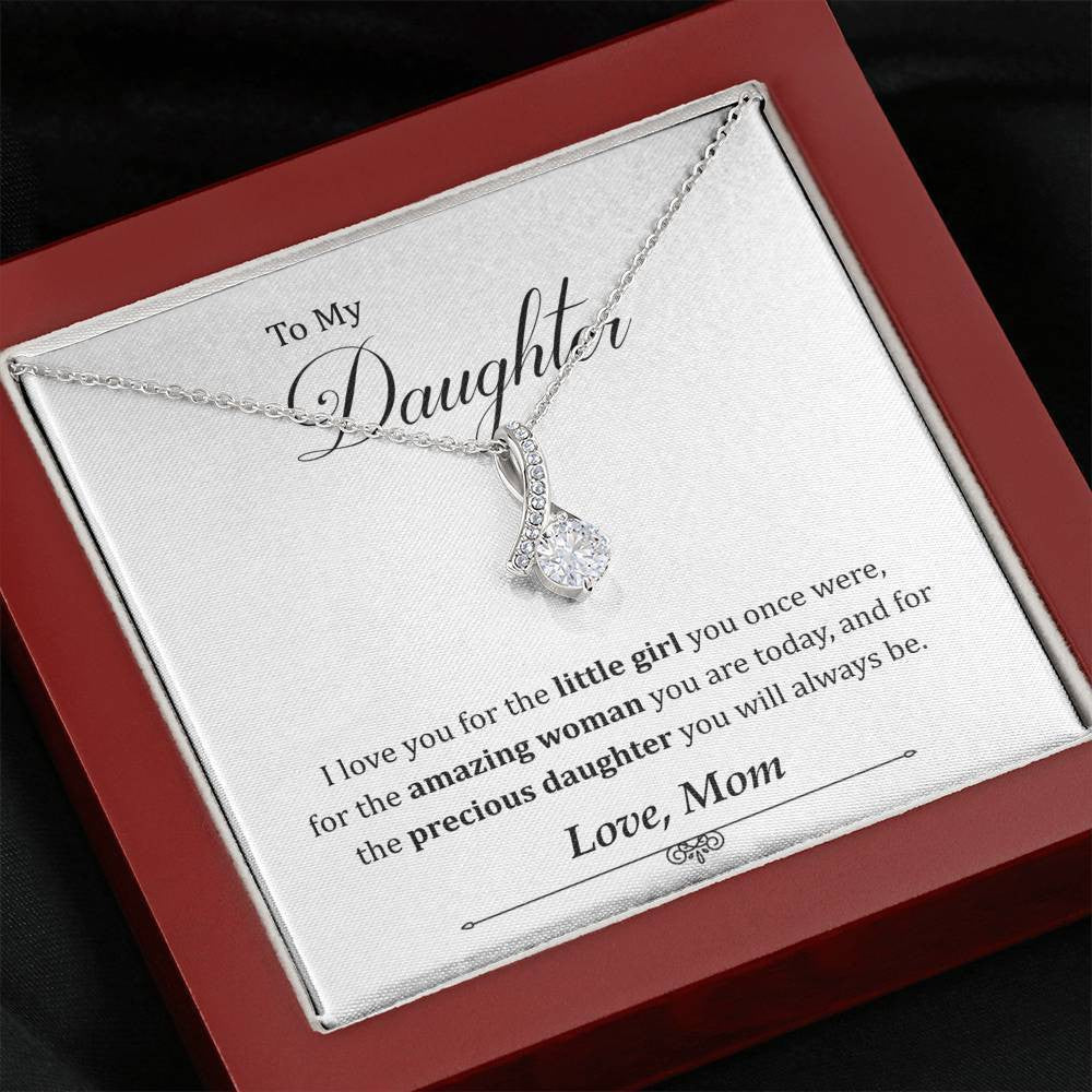 To My Daughter - Precious Daughter You Will Always Be - Gift From Mom - Alluring Beauty Necklace