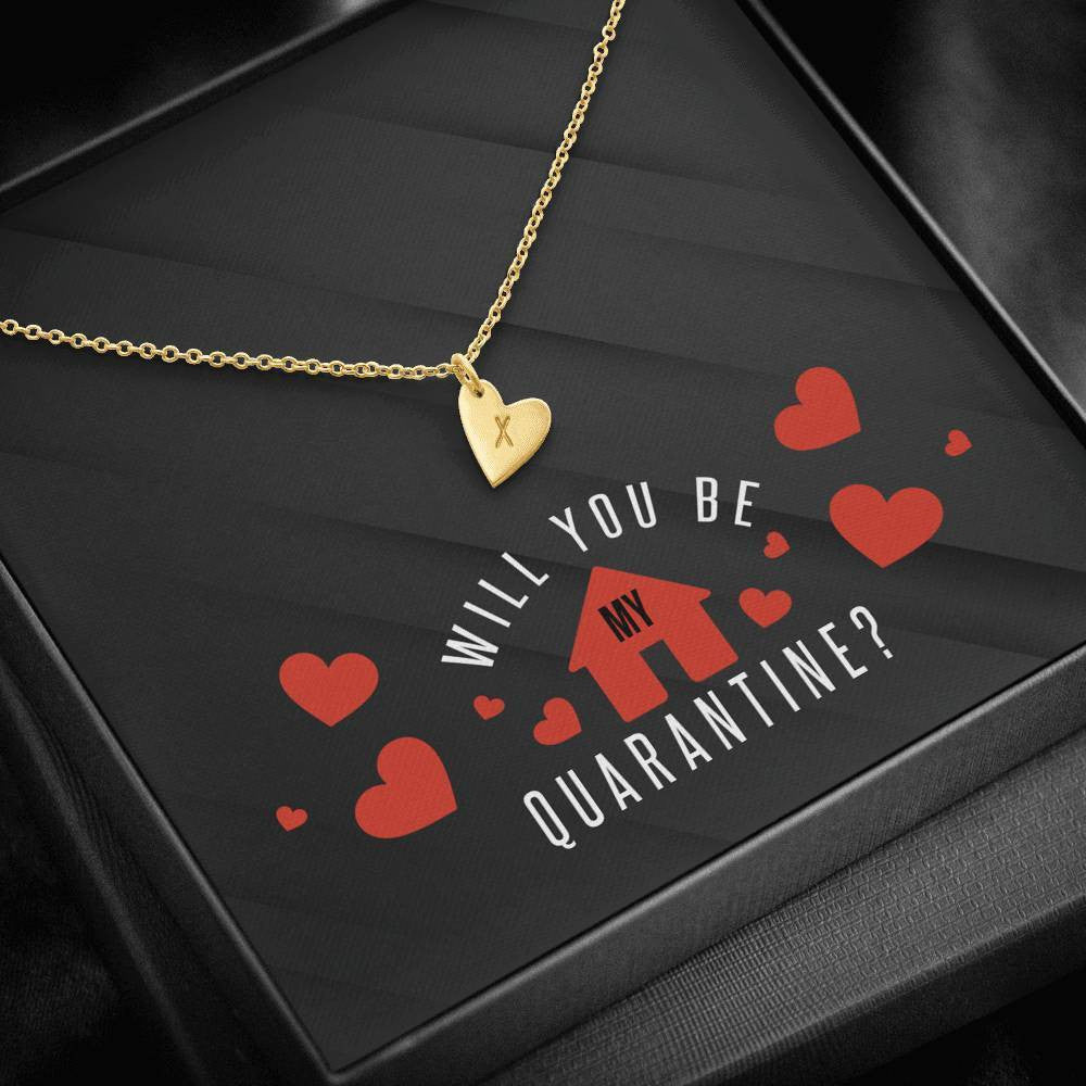 Romantic Gift For Wife - Will You Be My Quarantine - Sweetest Hearts Necklace Gift For Girlfriend