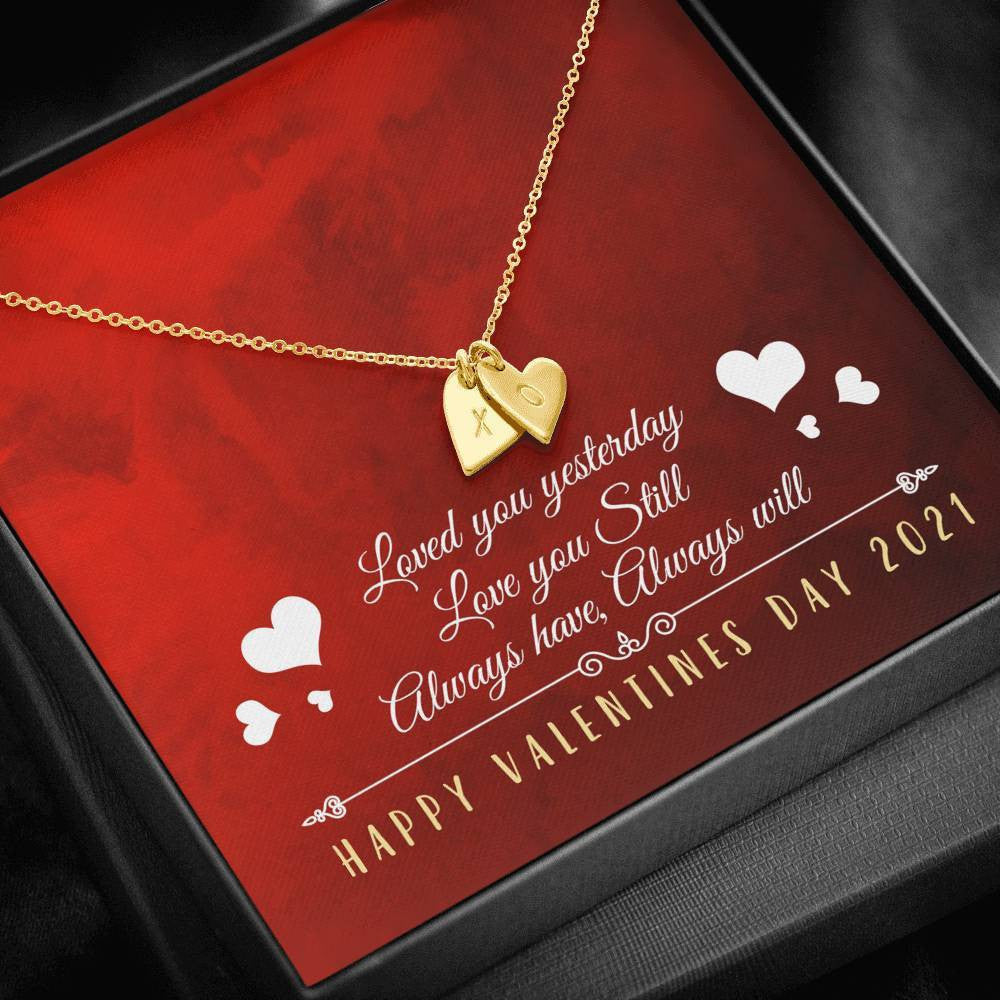 Happy Valentine Day - Always Have, Always Will - Sweetest Hearts Necklace Gift For Her