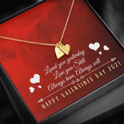 Happy Valentine Day - Always Have, Always Will - Sweetest Hearts Necklace Gift For Her