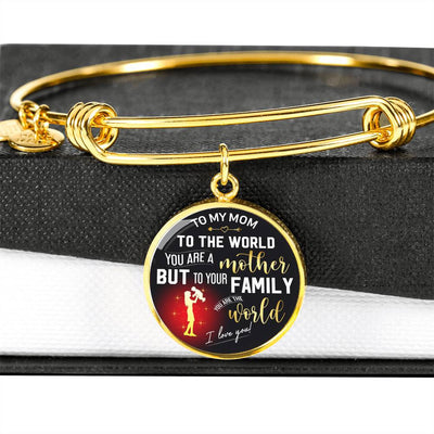 To My Mom - Luxury Circle Bangle Bracelet Gift Idea