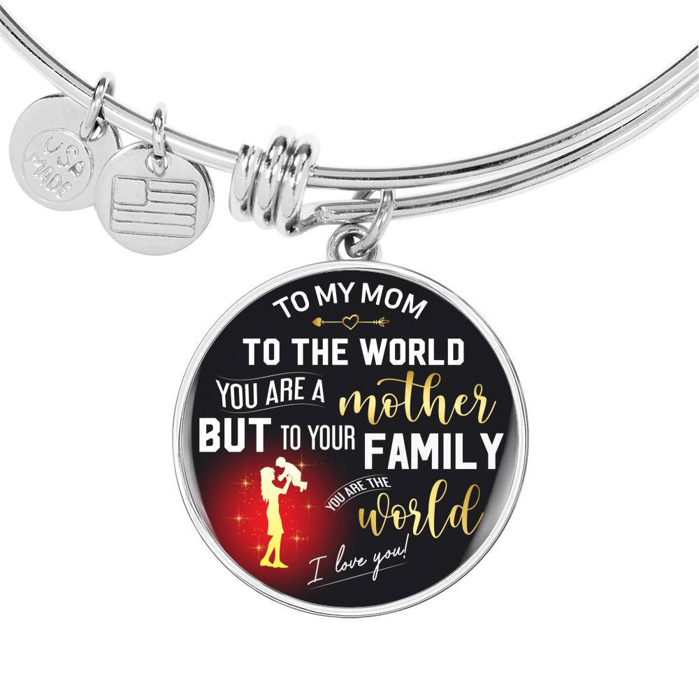 To My Mom - Luxury Circle Bangle Bracelet Gift Idea