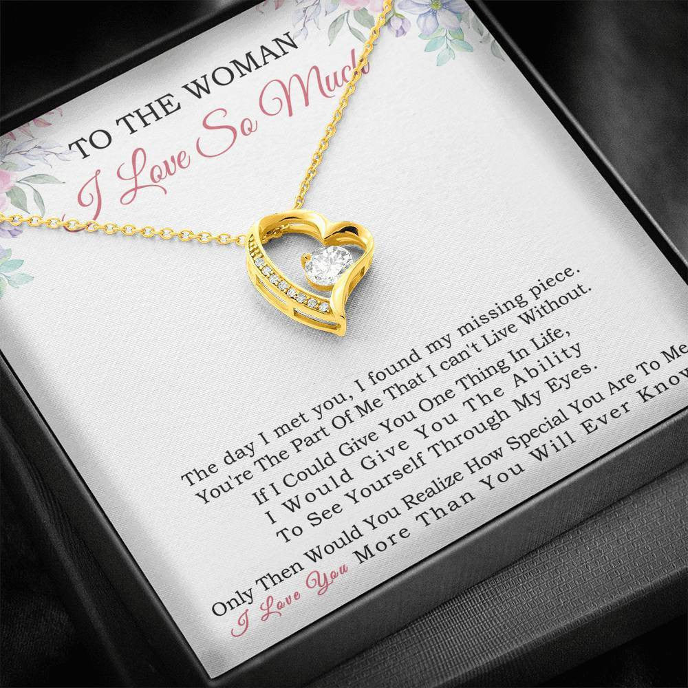 TYo The Woman I Love So Much - The Day I met You - Forever Love Necklace Gift For Her