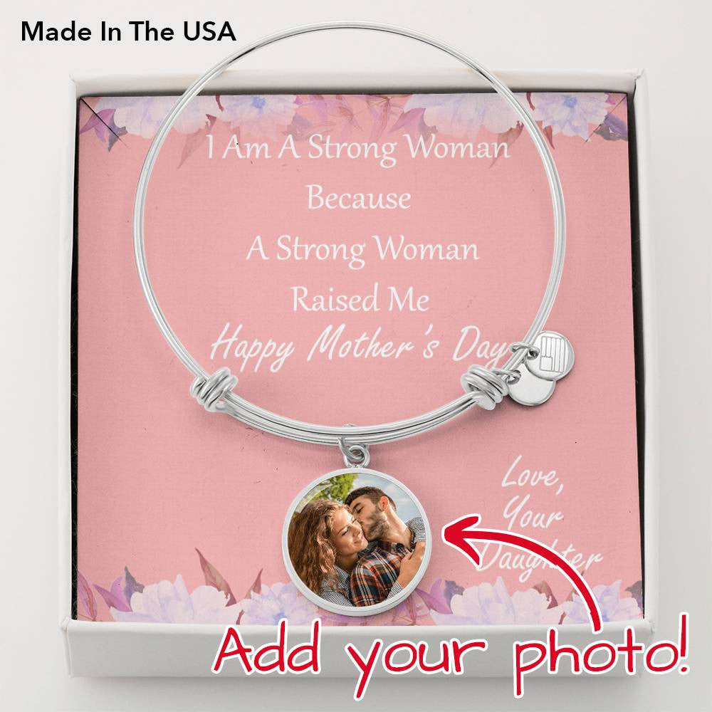 A Strong Woman" - Mother's Day Personalised Bangle - Luxury Circle Bangle Bracelet Gift Idea