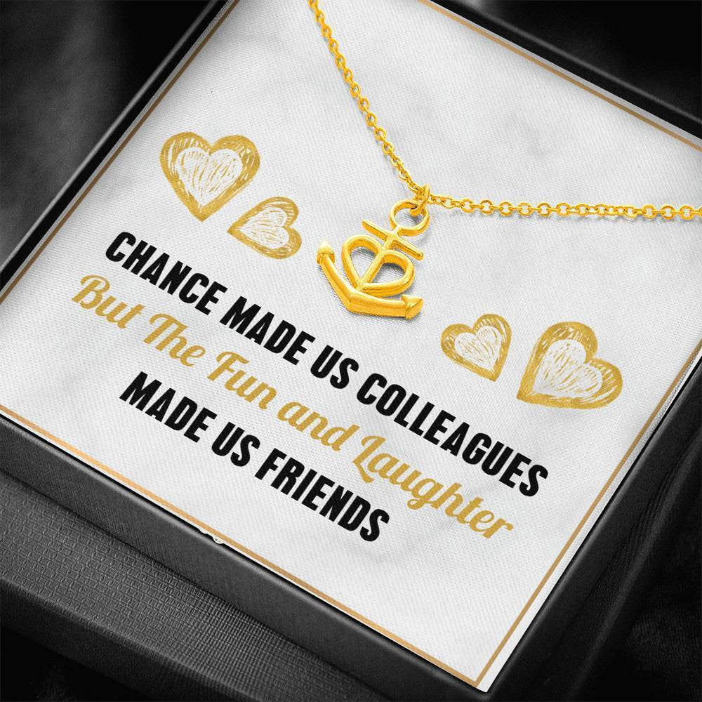 Chance Made Us Made Us Friends - Anchor Necklace