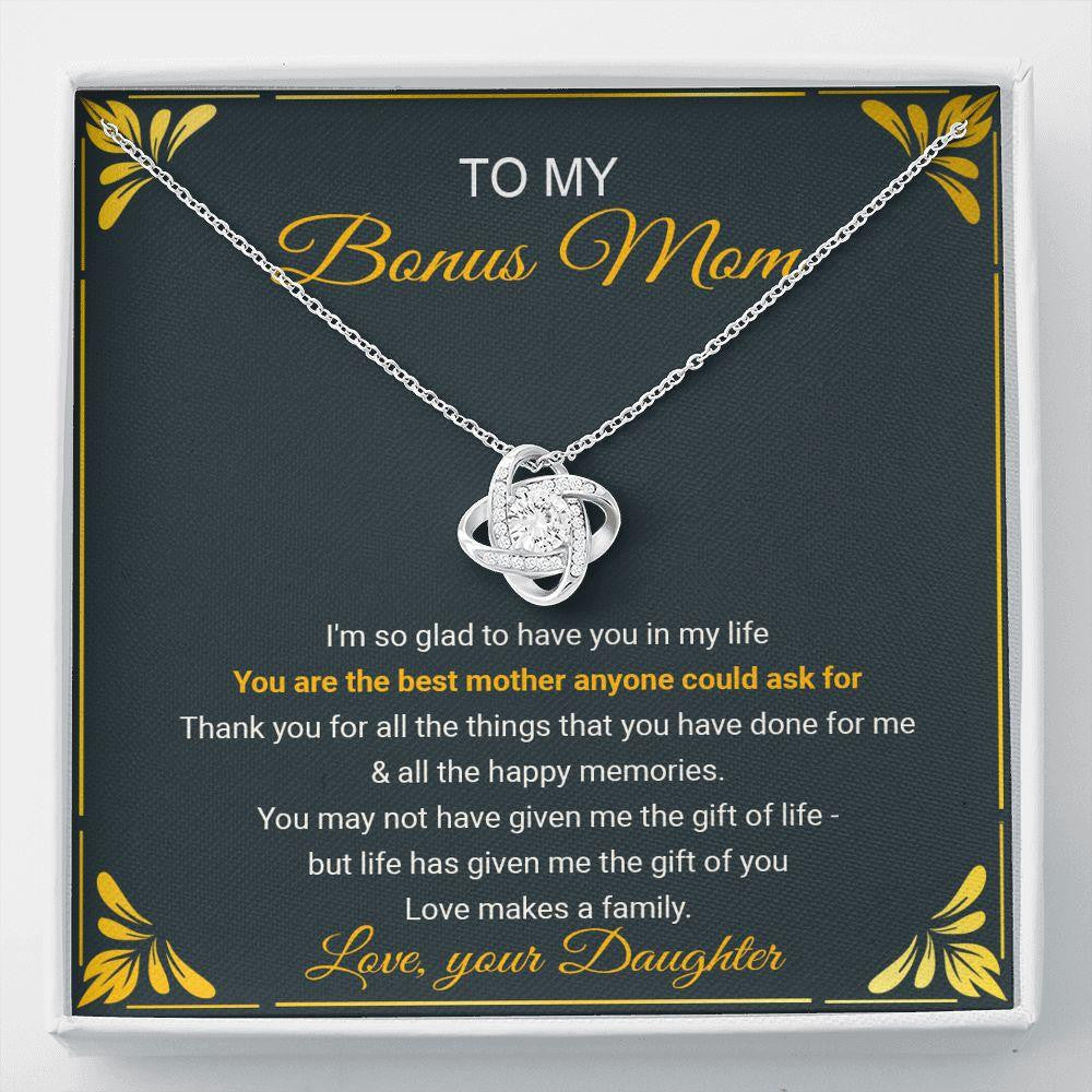 To My Bonus Mom: You Are The Best Mother Anyone Could Ask For - Love Knot Necklace