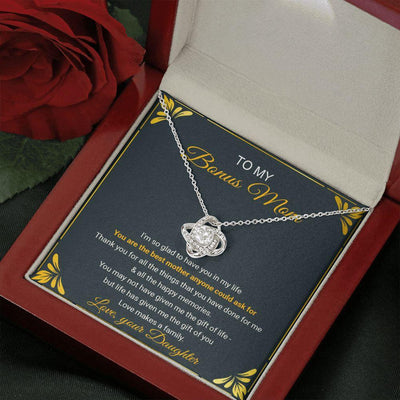 To My Bonus Mom: You Are The Best Mother Anyone Could Ask For - Love Knot Necklace