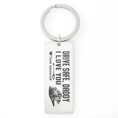Pesonalize Fathers Day Gift For Dad - Drive Safe Daddy I Love You- Rectangle Keychain Gift For Men From Son Daughter