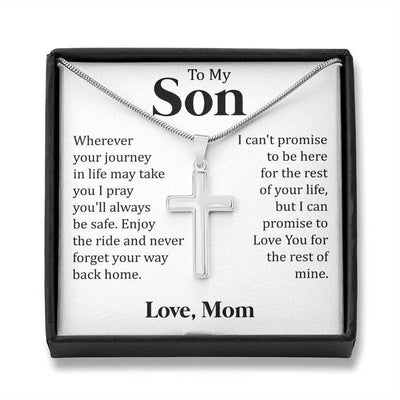 To My Son - I Pray You'll Always Be Safe, Love You For The Rest Of Mine- Special Gift For Son From Dad Mom - Cross Necklace Gift Idea