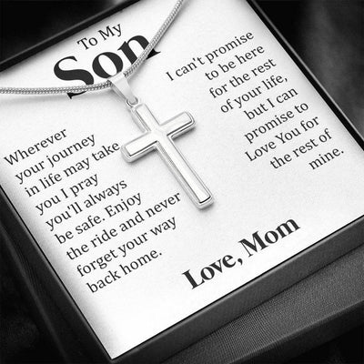 To My Son - I Pray You'll Always Be Safe, Love You For The Rest Of Mine- Special Gift For Son From Dad Mom - Cross Necklace Gift Idea