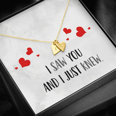 Romantic Birthday Gifts Girl - I Saw You And Just Knew - Sweetest Hearts Necklace Gift For Her