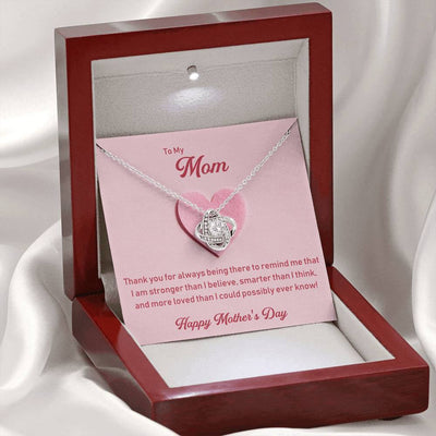 For Mom - Happy Mother's Day - Love Knot Necklace Anniversary Love Messages Gift Ideas For Mom Mami Mama