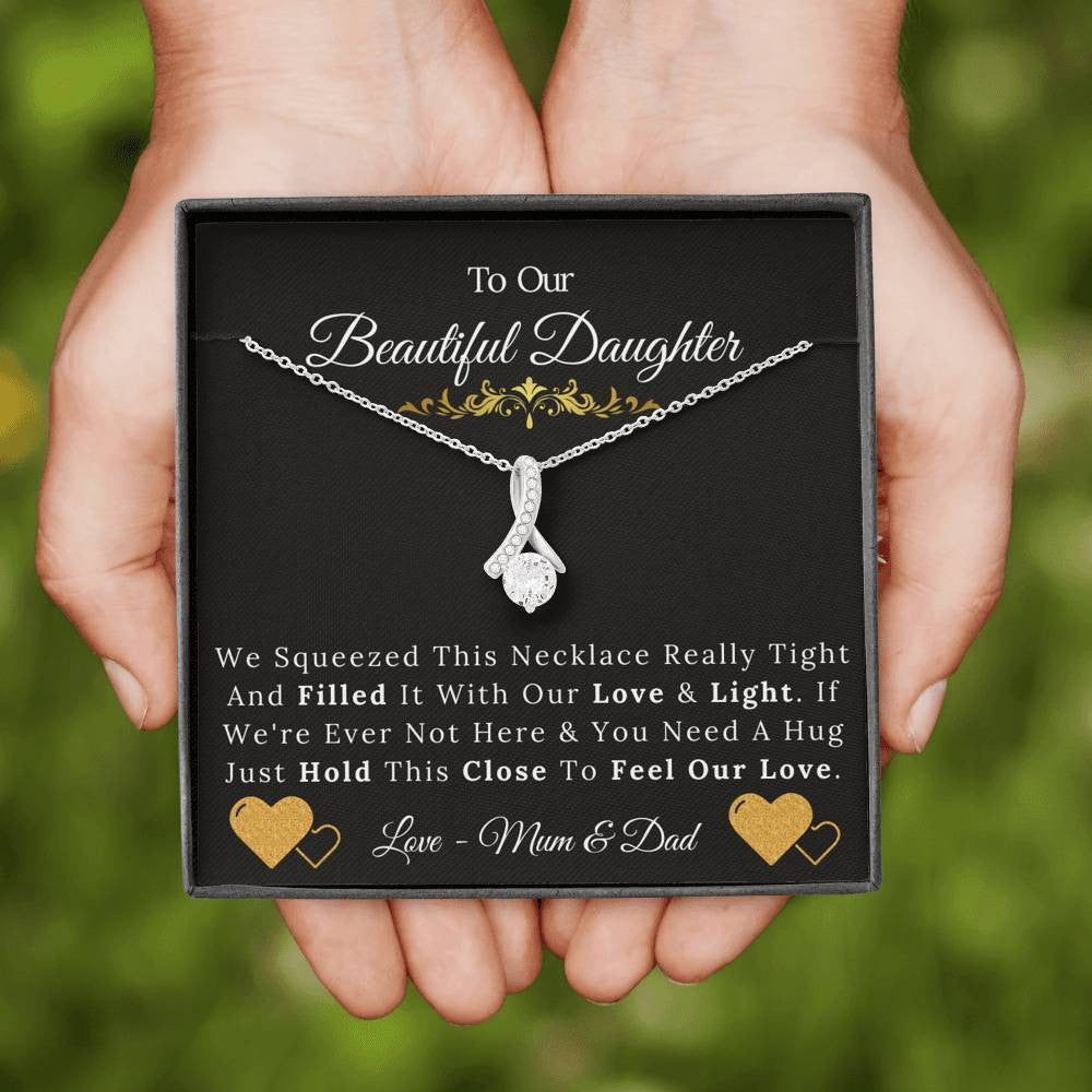 To Our Beautiful Daughter From Mum & Dad - Love and Light - Alluring Beauty Necklace Gift For Her