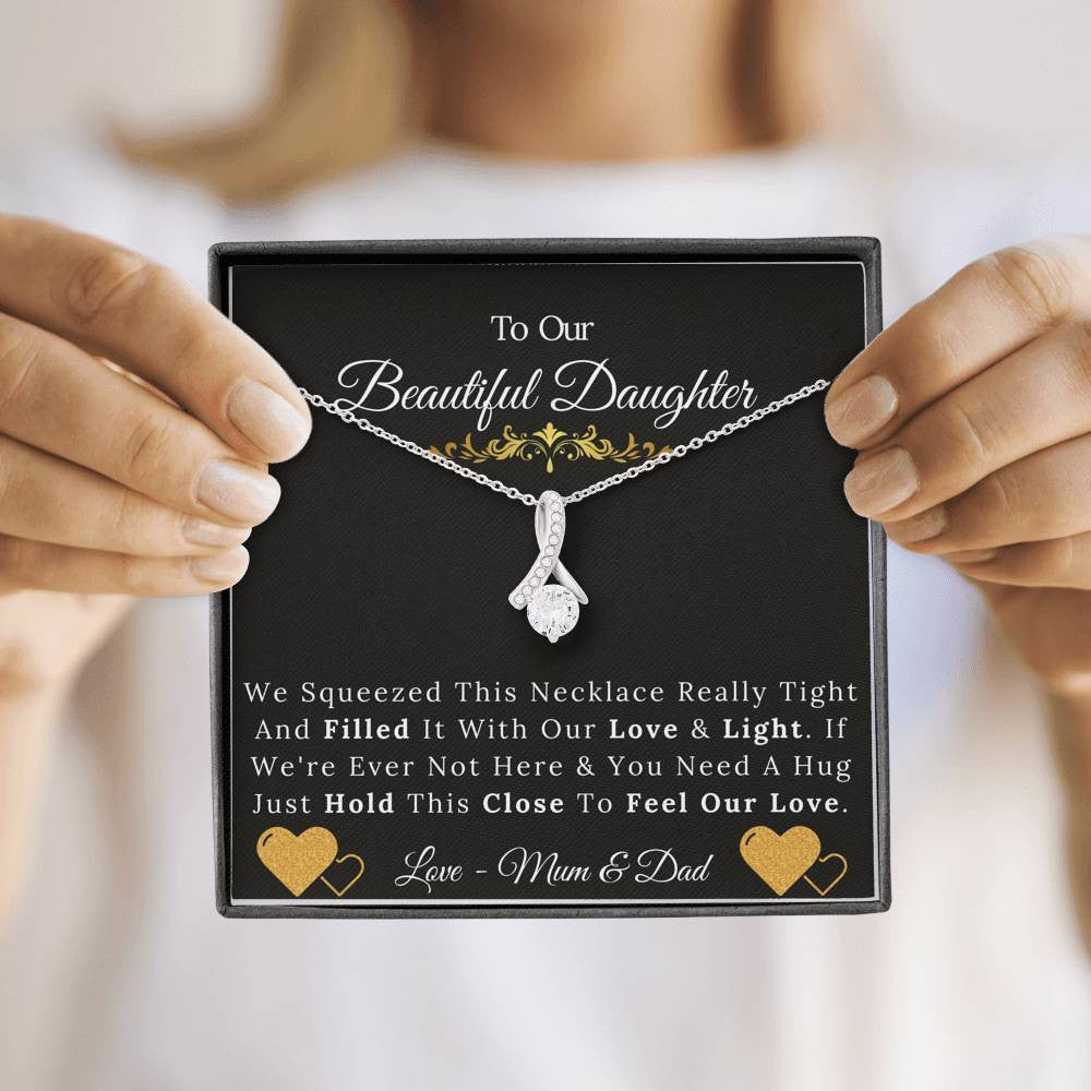 To Our Beautiful Daughter From Mum & Dad - Love and Light - Alluring Beauty Necklace Gift For Her
