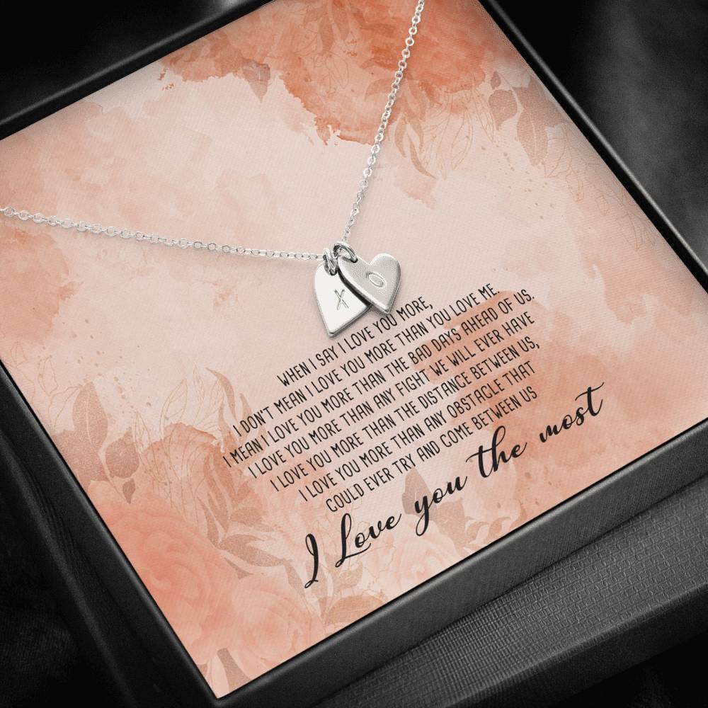To My GirlFriend - I Love You the Most - Gift Ideas For Wife Birthday- Sweetest Hearts Necklace Gift For Wife