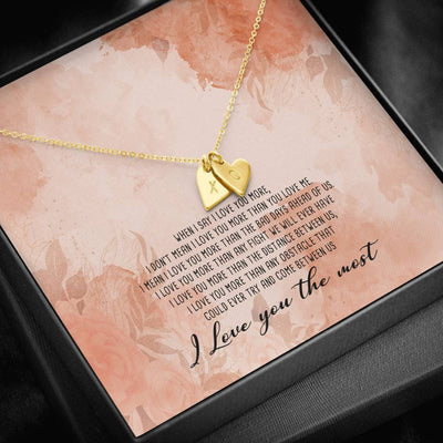 To My GirlFriend - I Love You the Most - Gift Ideas For Wife Birthday- Sweetest Hearts Necklace Gift For Wife