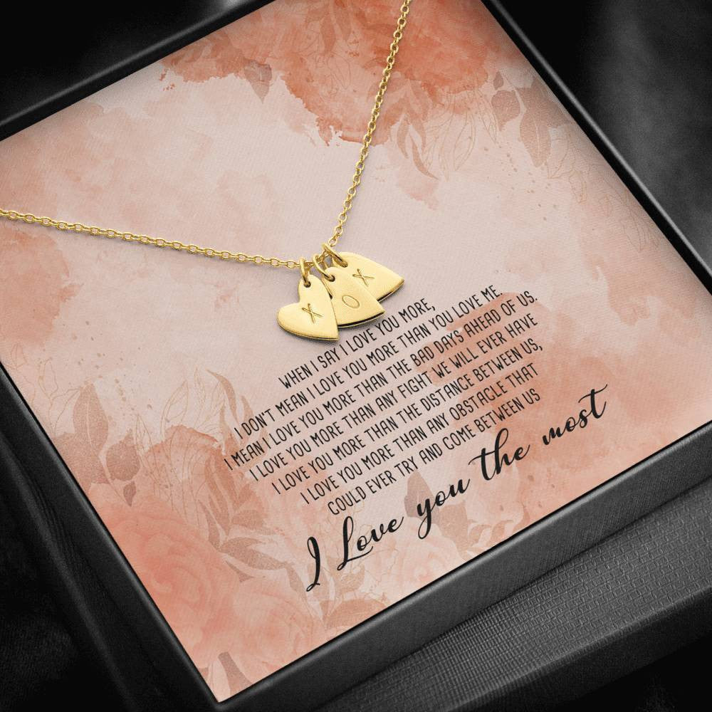 To My GirlFriend - I Love You the Most - Gift Ideas For Wife Birthday- Sweetest Hearts Necklace Gift For Wife