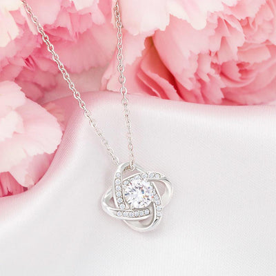 My Soulmate, I Will Love You Always - Love Knot Necklace Gift For Wife, Girl Friend
