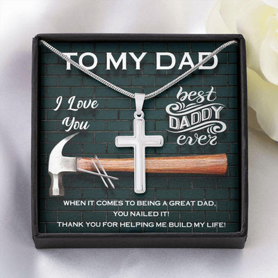 Thank You For Helping Me Build My Life - Cross Necklace To Dad - Happy Father's Day
