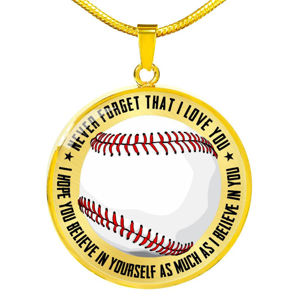 Baseball Necklace - Believe In Yourself - Luxury Circle Pendant Necklace Perfect Gift Idea For Her/Him