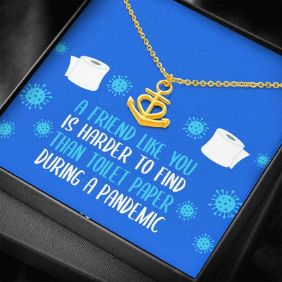 Funny Friend Pandemic - Anchor Necklace