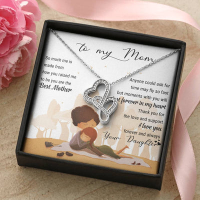 To my Mom You Are Best Mother - Mother's Day Gift From Daugther - Double Heart Necklace With Message Card