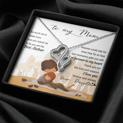 To my Mom You Are Best Mother - Mother's Day Gift From Daugther - Double Heart Necklace With Message Card