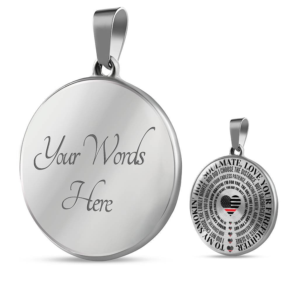 Gift For Soulmate From Firefighter - Necklace (Usa Made) - Luxury Circle Pendant Necklace Perfect Gift Idea For Her/Him