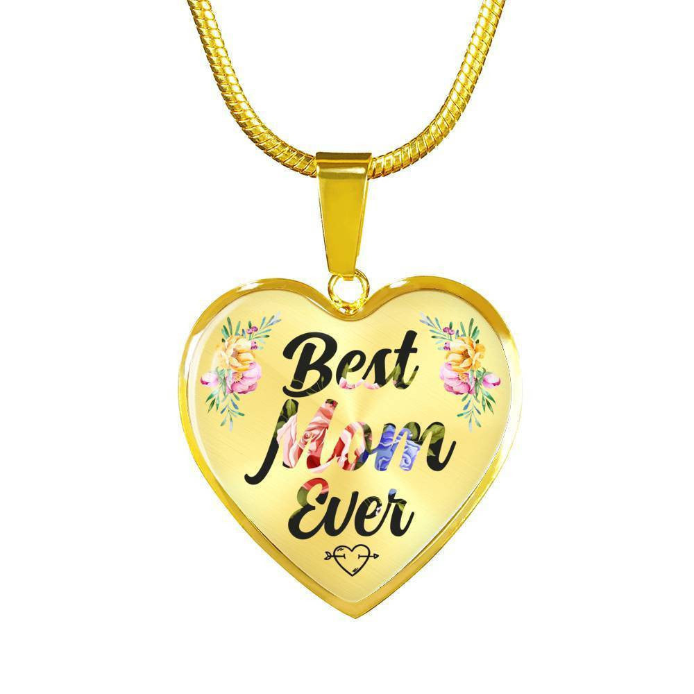 Best Mom Ever - Gift For Mother's Day - Heart Pendant Necklace