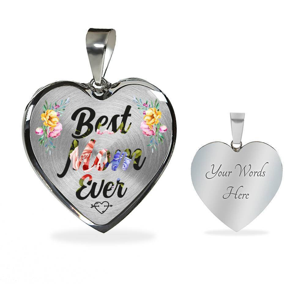 Best Mom Ever - Gift For Mother's Day - Heart Pendant Necklace
