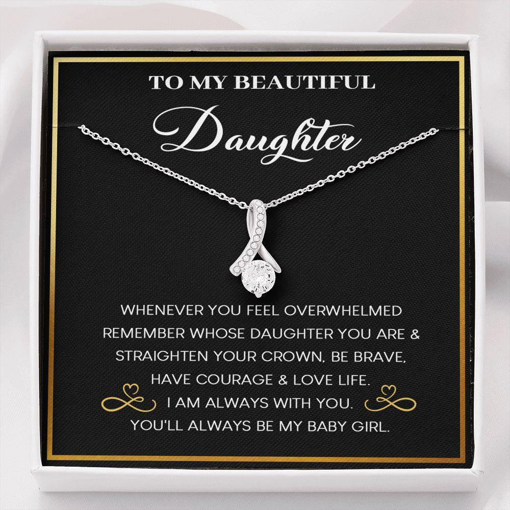 Alluring Beauty Necklace, Gift for Daughter, I Am Always With You