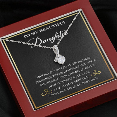 Alluring Beauty Necklace, Gift for Daughter, I Am Always With You