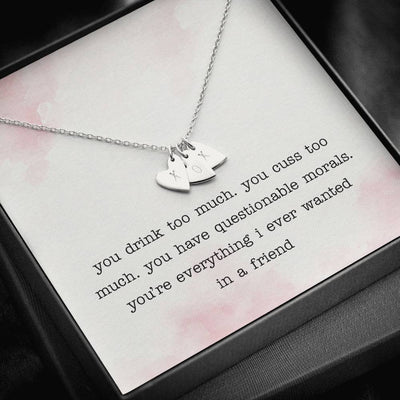 Gift To Best Friend - Bestie Gift Idea - You're Everything I Ever Wanted In a Friend - Sweetest Hearts Necklace