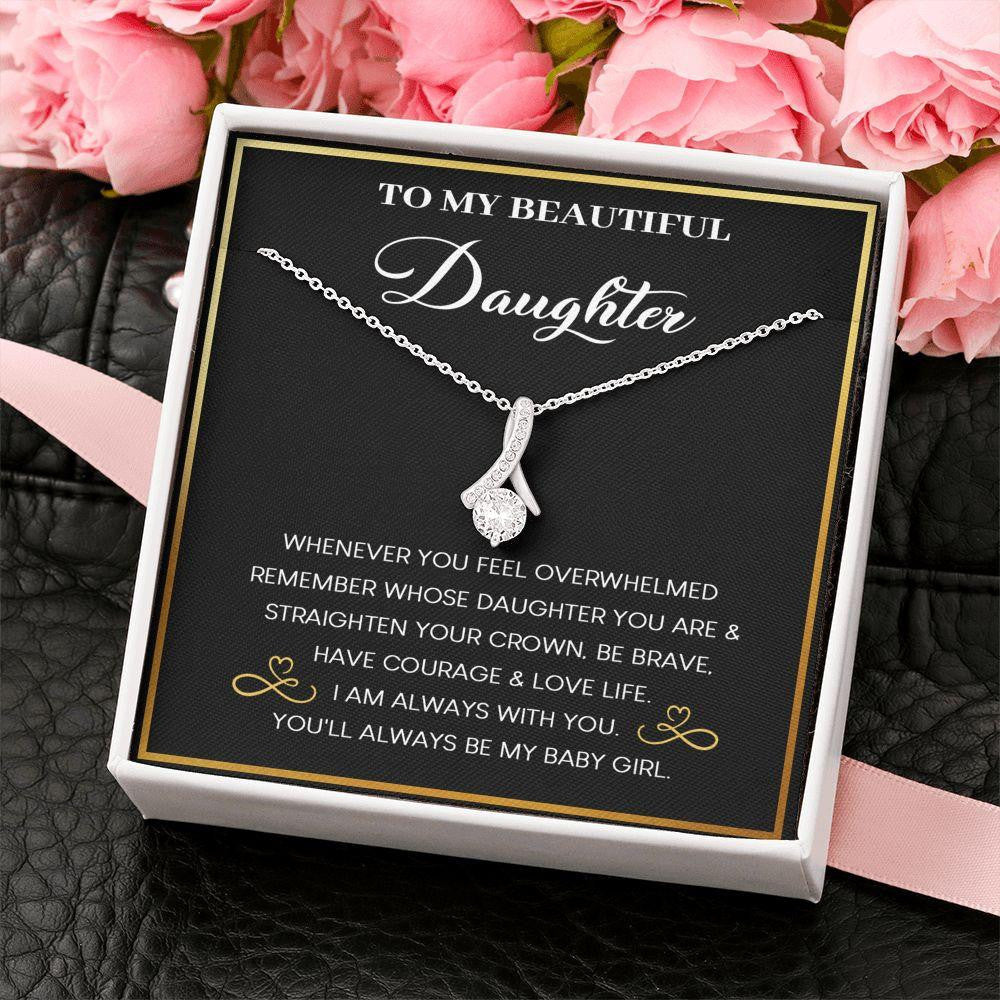 Alluring Beauty Necklace, Gift for Daughter, I Am Always With You