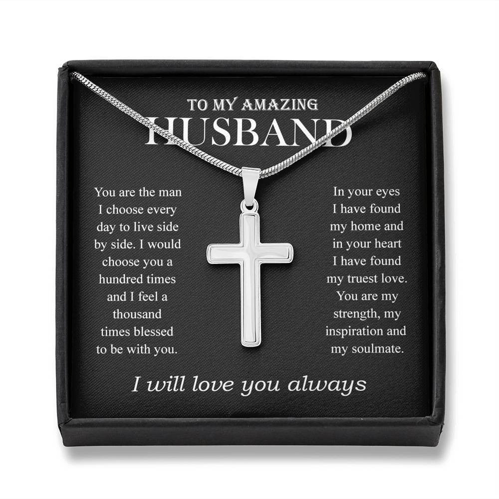 My Amazing Husband, I will love you always Artisan Cross Necklace