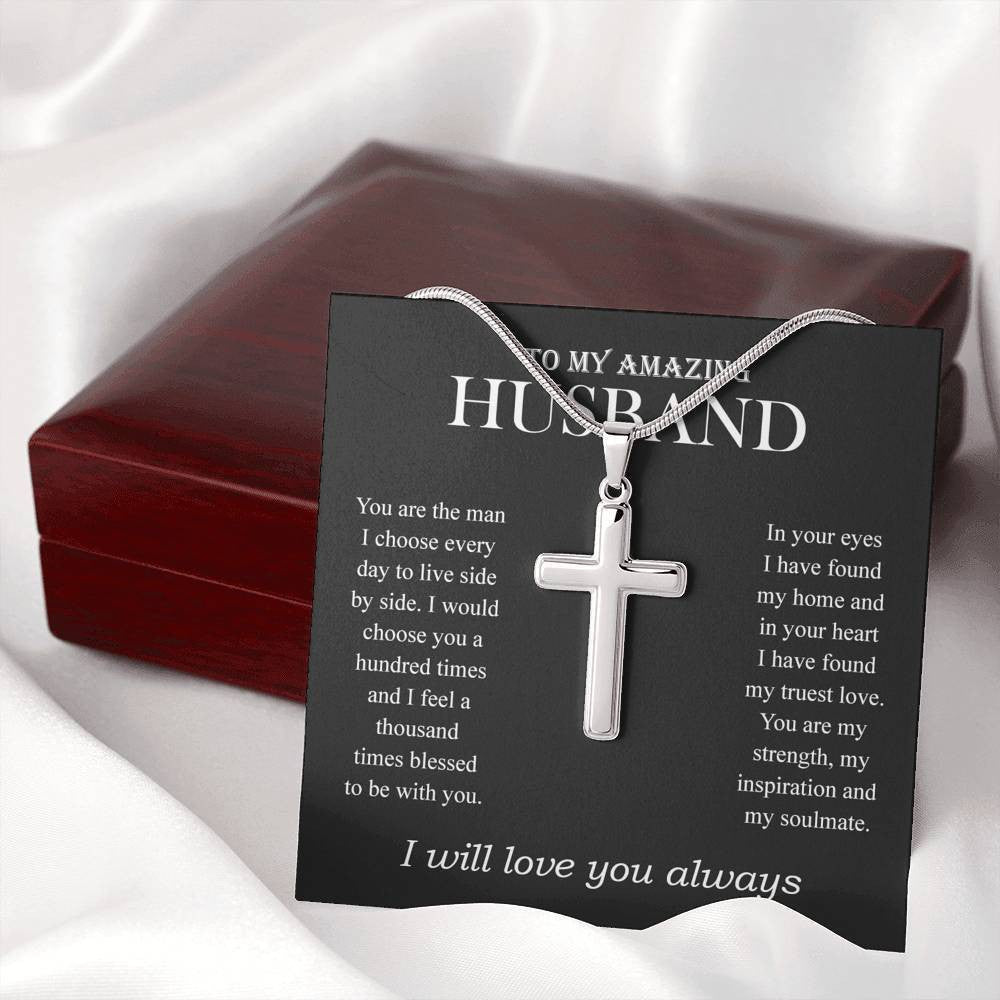 My Amazing Husband, I will love you always Artisan Cross Necklace