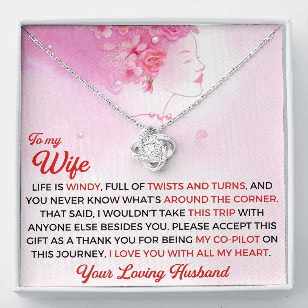 To My Wife - Thank You Gift - Love Knot Necklace, Anniversary Gift Ideas For Her